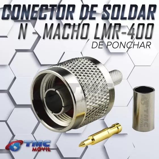 TMC MÓVIL Conector N Macho (N Male) LMR-400 para soldar de ponchar